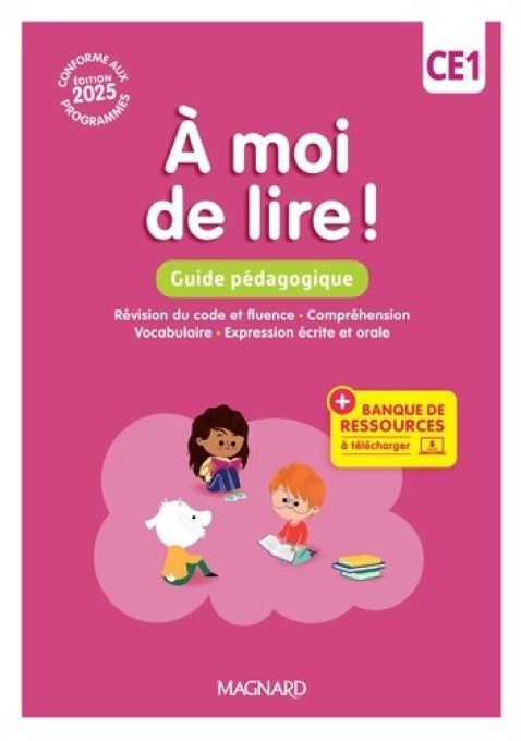 A moi de lire ! CE1. Guide pédagogique, Edition 2025