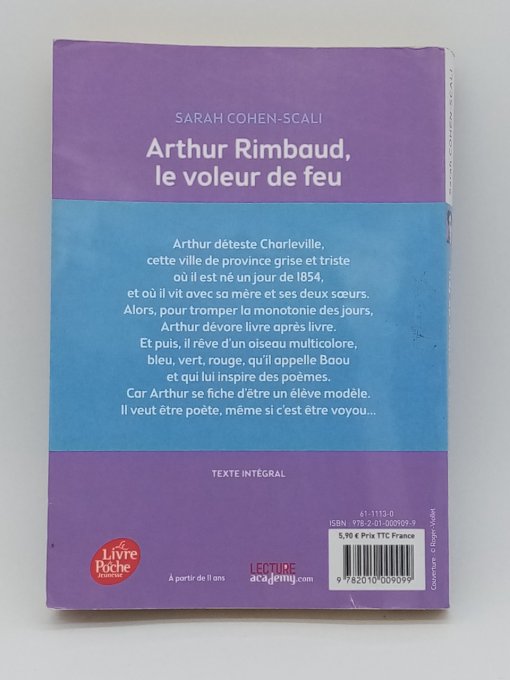 RIMBAUD Arthur  Le voleur de feu