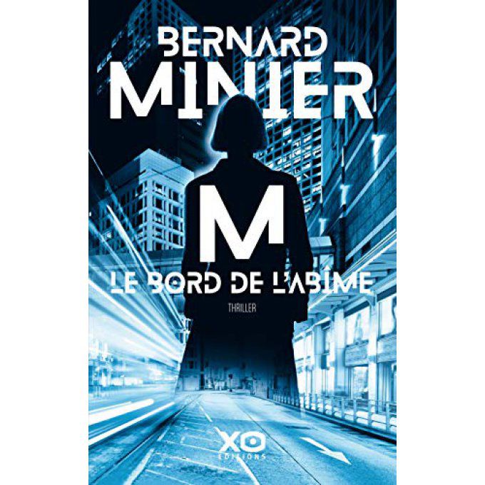 MINIER Bernard   M, le bord de l'abîme   POCHE