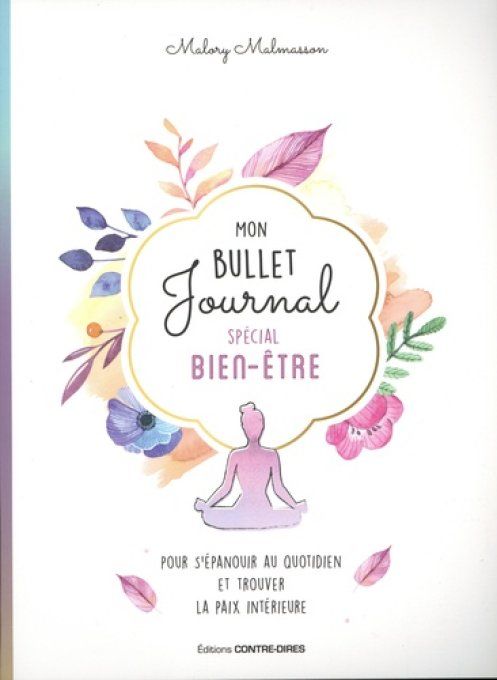 MALMASSON Malory Mon bullet journal spécial bien-être