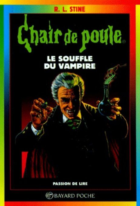 Chair de poule . Le souffle du vampire