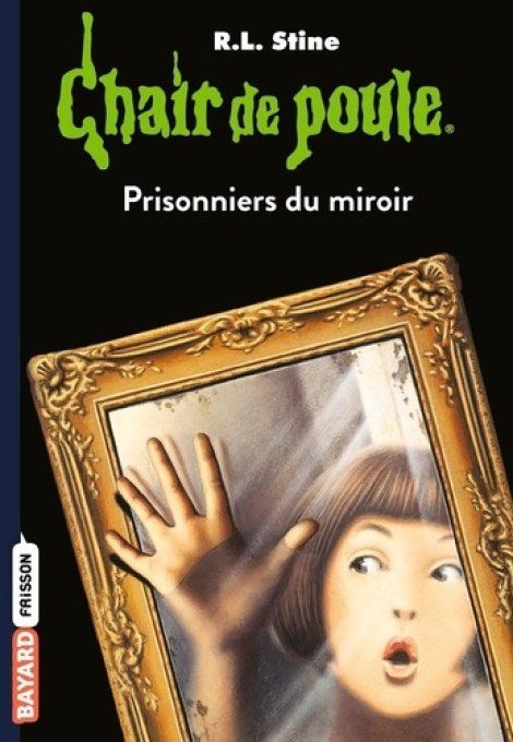 Chair de poule.  Prisonniers du miroir