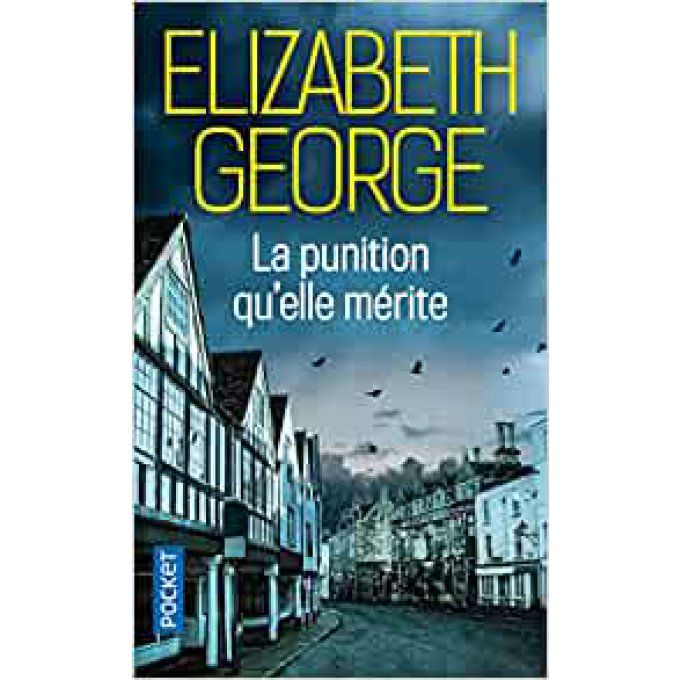 GEORGE Elisabeth  La punition qu'elle mérite   POCHE
