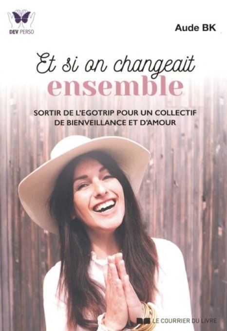 BK Aude Et si on changeait ensemble. 