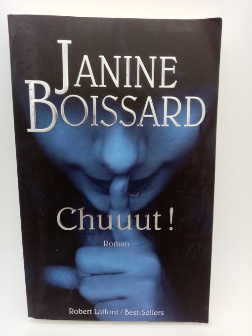 BOISSARD Janine   Chuuut !