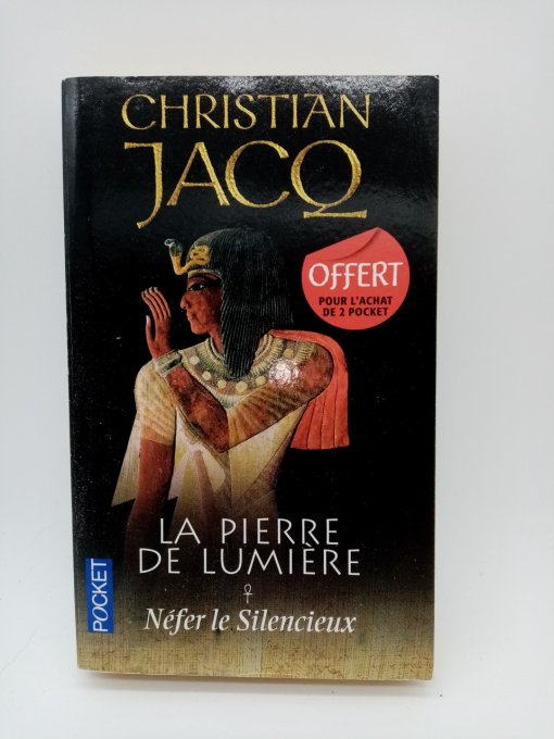 JACQ Christian   La pierre de lumière
