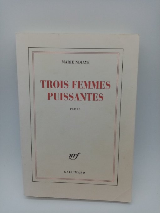 NDIAYE Marie , Trois femmes puissantes