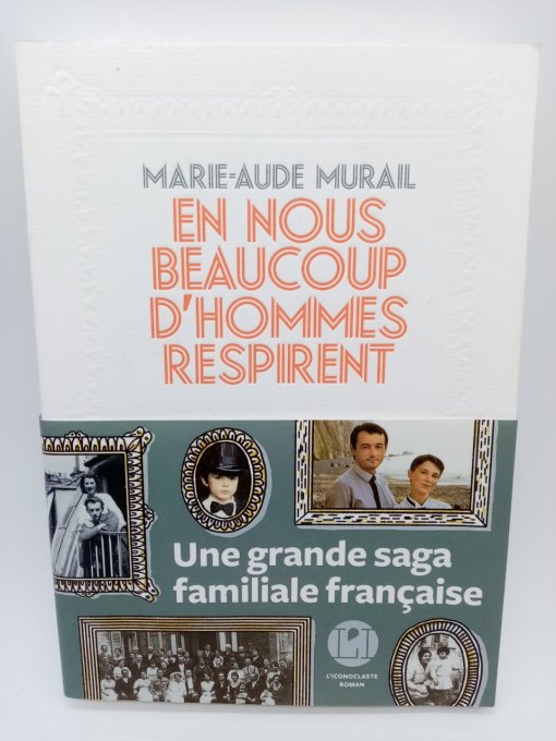 MURAIL Marie-Aude , En nous beaucoup d'hommes respirent