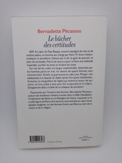 PECASSOU Bernadette , Le bûcher des certitudes