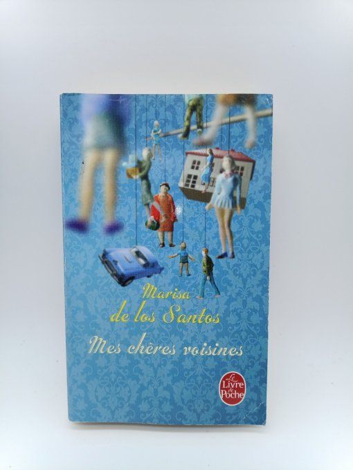 DE LOS SANTOS   Marisa  Mes chères voisines