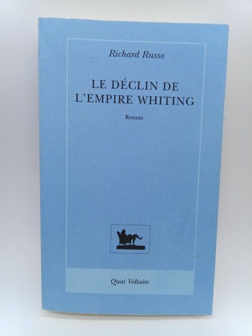 RUSSO Richard   Le déclin de l'empire WHITING