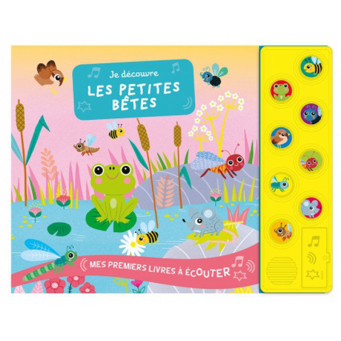 Je découvre les petites bêtes.  Dès 1 ans