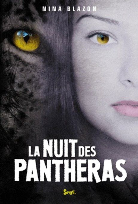 BLAZON Nina  La nuit des pantheras