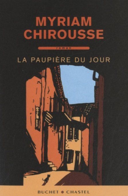 CHIROUSSE Myriam  La paupière du jour