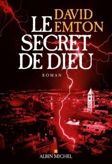 EMTON David  Le secret de Dieu