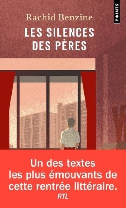Rachid BENZINE, Les silences des pères