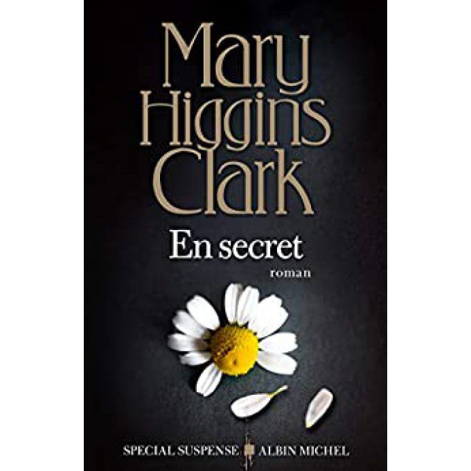 HIGGINS CLARK  Mary   En secret    