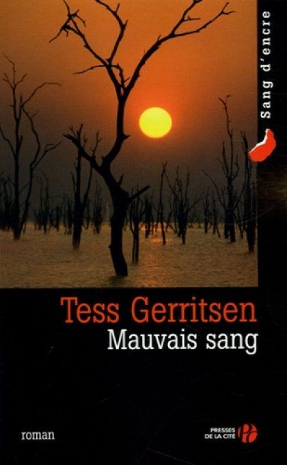 GERRITSEN Tess  Mauvais sang