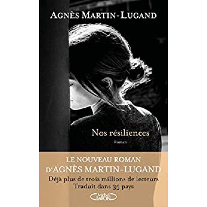 MARTIN-LUGAND  Agnès Nos résiliences