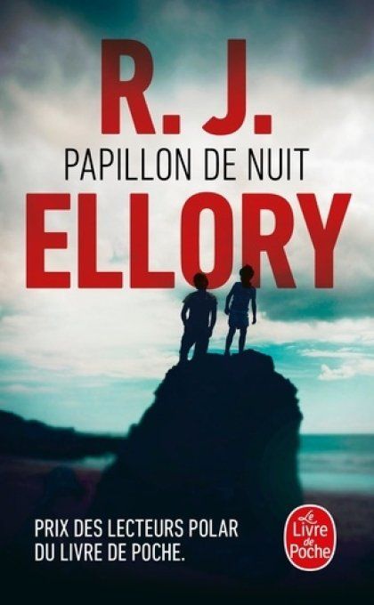 ELLORY R.J.  Papillon de nuit