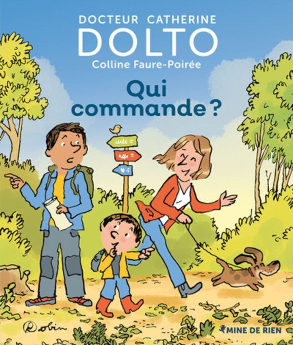 DOLTO/FAURE-POIREE  Qui commande ?