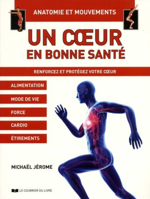 JEROME  Michaêl  Un coeur en bonne santé